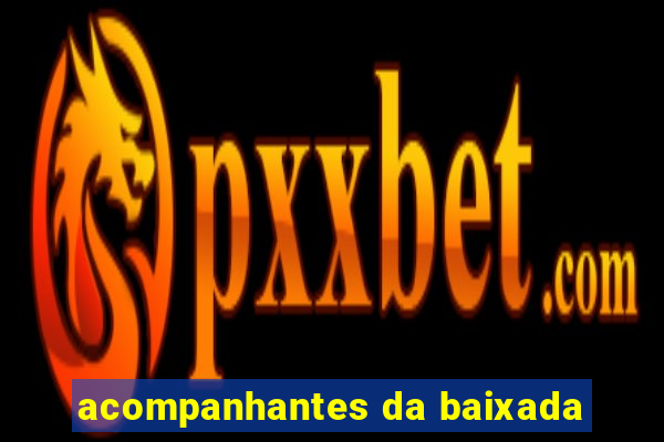 acompanhantes da baixada